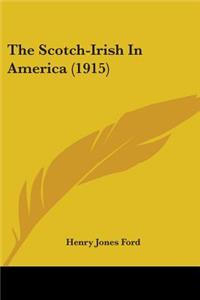 The Scotch-Irish In America (1915)