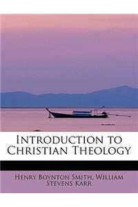 Introduction to Christian Theology