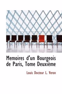 Memoires D'Un Bourgeois de Paris, Tome Deuxieme