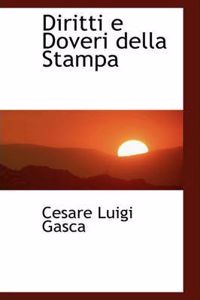 Diritti E Doveri Della Stampa