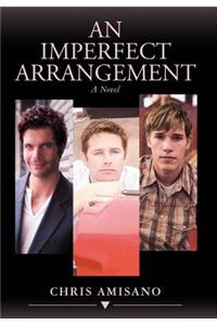 An Imperfect Arrangement