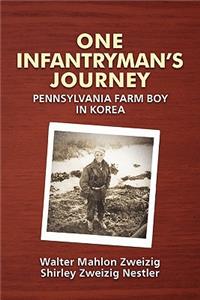 One Infantryman's Journey