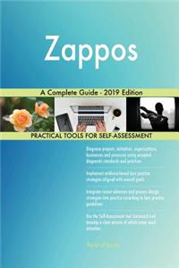 Zappos A Complete Guide - 2019 Edition