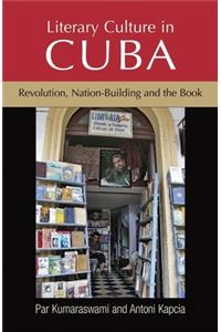 Literary Culture in Cuba