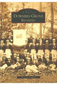 Downers Grove Revisited