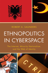 Ethnopolitics in Cyberspace