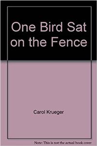 One Bird Sat on the Fence (Wwd Sml USA)