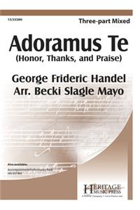 Adoramus Te