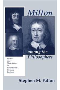 Milton Among the Philosophers