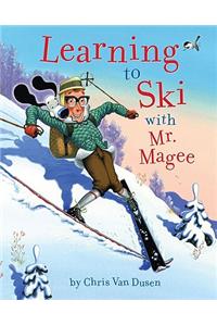 Learning to Ski with Mr. Magee