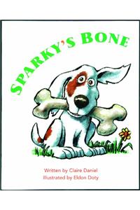 Ready Readers, Stage 3, Book 7, Sparky's Bone, Big Book