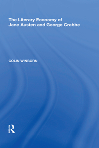 Literary Economy of Jane Austen and George Crabbe