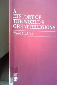 History of the World's Greatest Religions