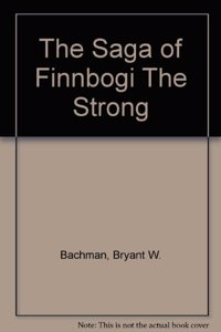 The Saga of Finnbogi The Strong