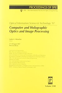 Optical Information Science and Technology (Oist97