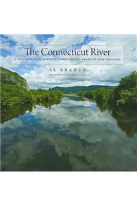 Connecticut River: A Photographic Journey Into the Heart of New England
