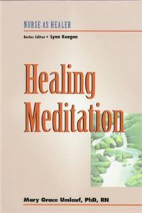 Healing Meditation (Nurse as Healer)