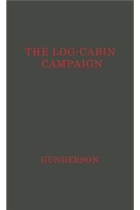 The Log-Cabin Campaign