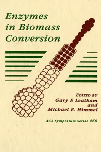 Enzymes in Biomass Conversion