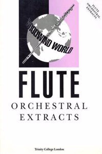 Woodwind World Orchestral Extracts: Flute