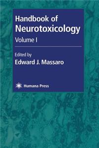 Handbook of Neurotoxicology