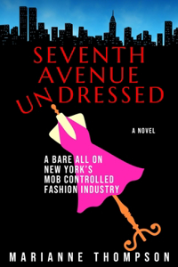 Seventh Avenue Undressed