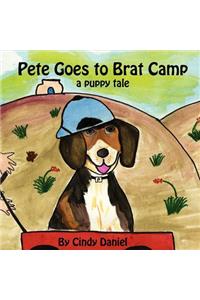 Pete Goes to Brat Camp