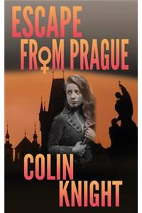 Escape From Prague