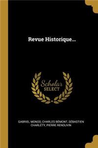Revue Historique...