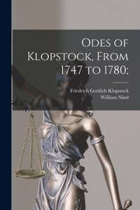 Odes of Klopstock, From 1747 to 1780;