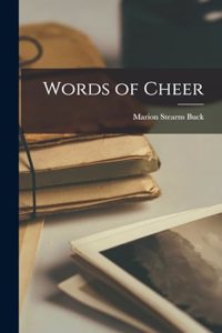 Words of Cheer