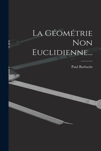 Géométrie Non Euclidienne...