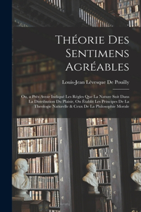 Théorie Des Sentimens Agréables