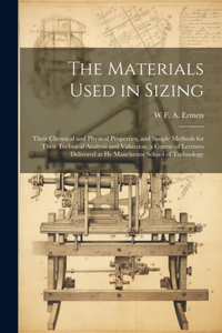 Materials Used in Sizing