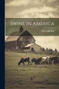 Swine in America