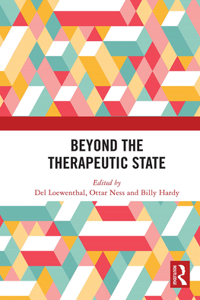 Beyond the Therapeutic State