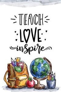 Teach Love Inspire