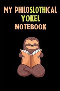 My Philoslothical Yokel Notebook