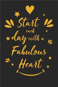 Start Each Day with a Fabulous Heart