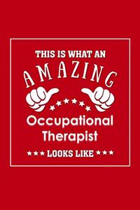 This is What an Amazing Occupational Therapist Look Like