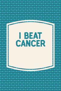 I Beat Cancer