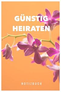Günstig Heiraten Notizbuch
