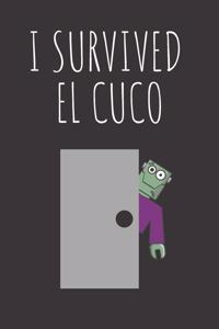 I Survived El Cuco