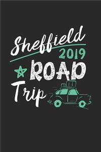 Sheffield Road Trip 2019