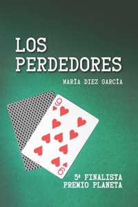 Los Perdedores