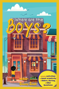 Where Are The Boys?