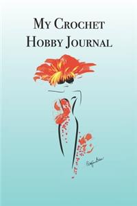 My Crochet Hobby Journal