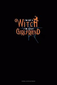 I'm Not a Witch I'm Your Girlfriend