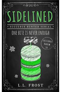 Sidelined: Succubus Hunted Serial