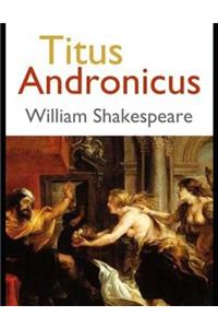 Titus Andronicus (Annotated)